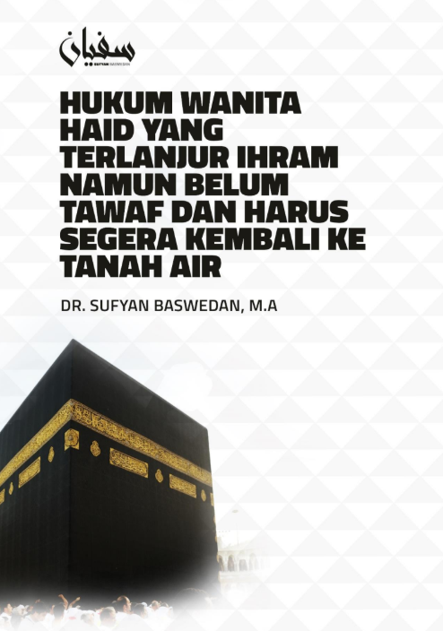 Hukum Wanita Haid Tapi Terlanjur Ihrom